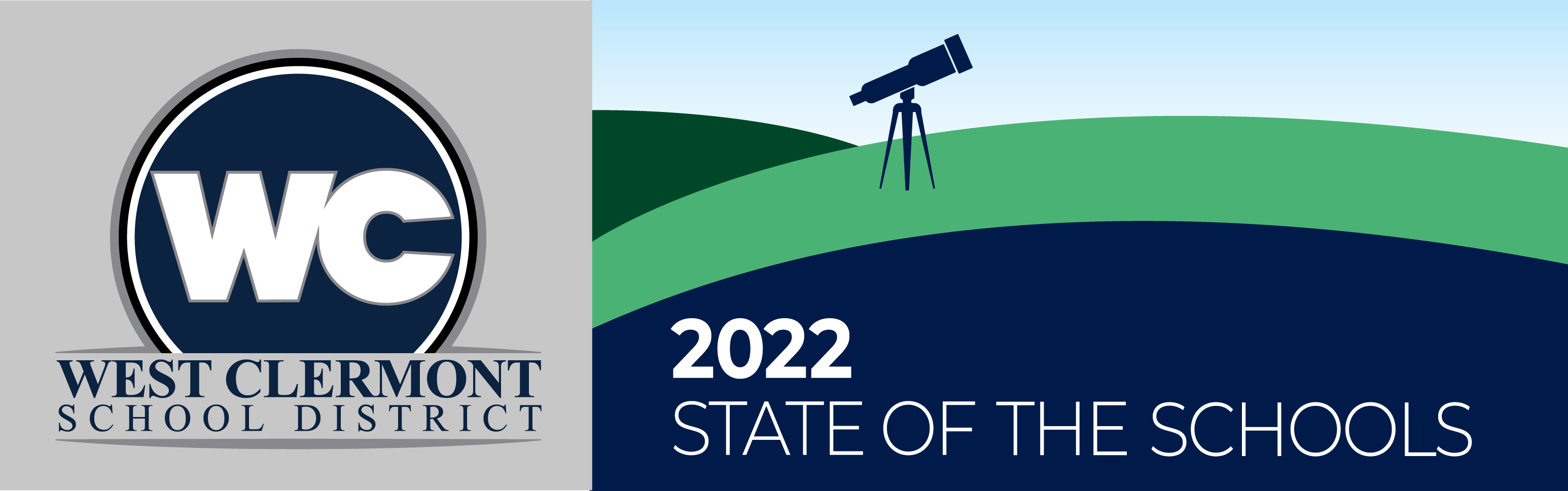 Graphic of hills with a telescope and text that says "2022 State of the Schools"